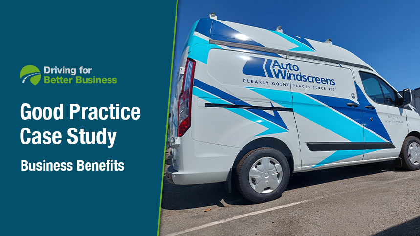 Good Practice Case Study Business Benefits - Auto Windscreens