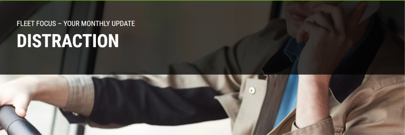 Distraction - fleet safety focus - driving for better business
