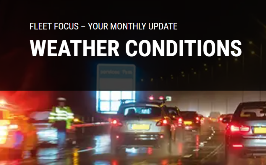 Weather Conditions. Fleet Safety Focus. Driving for Better Business